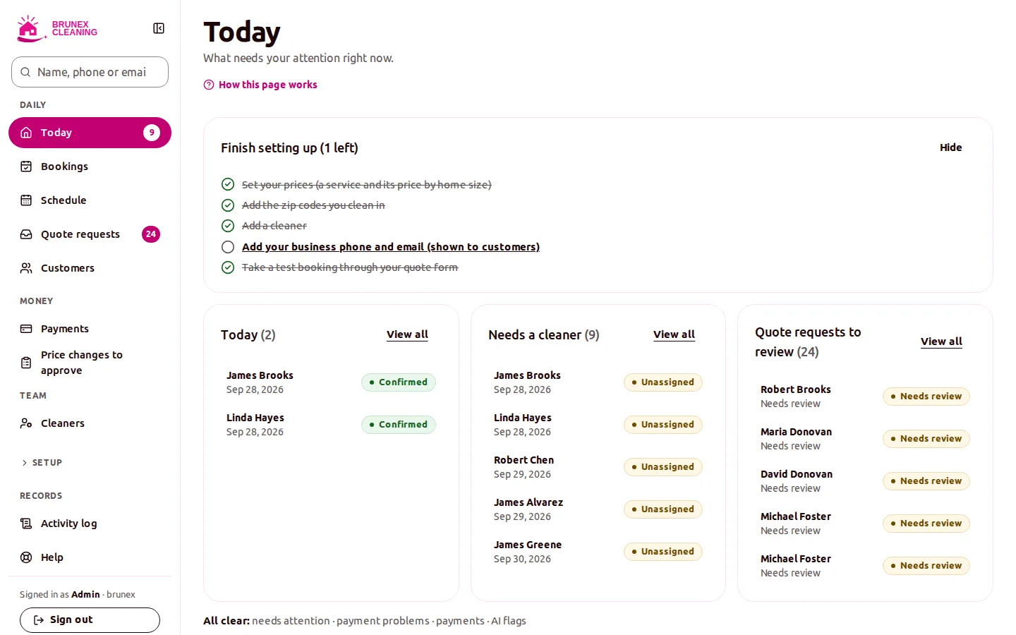 Admin "Today" page with a setup checklist and three columns: today's confirmed bookings, unassigned bookings and quote requests needing review.